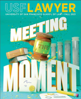 USF Lawyer Magazine - Meeting the Moment