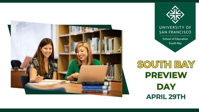 Read event detail: USF South Bay Preview Day