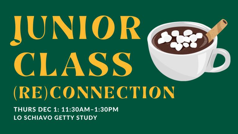 Junior Class ReConnection