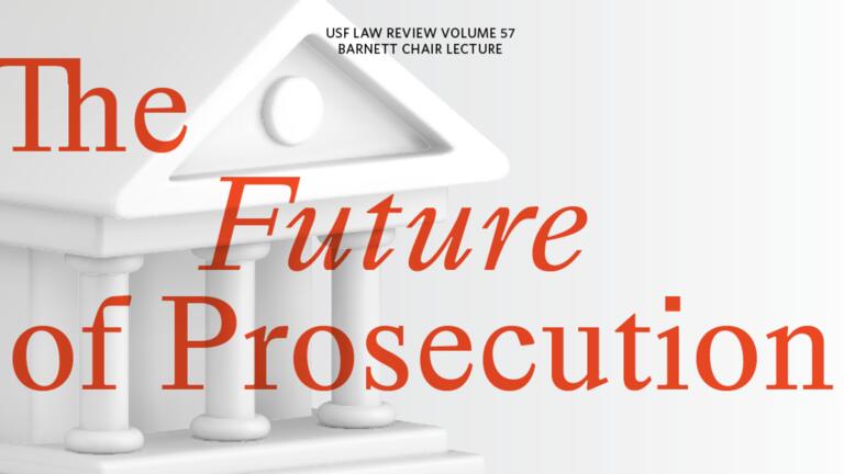 The Future of Prosecution