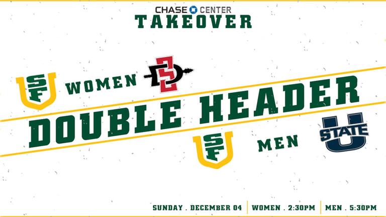 Chase Center Takeover - Double Header. USF Women USF Men. Sunday December 04. Women 2:30pm Men 5:30pm 