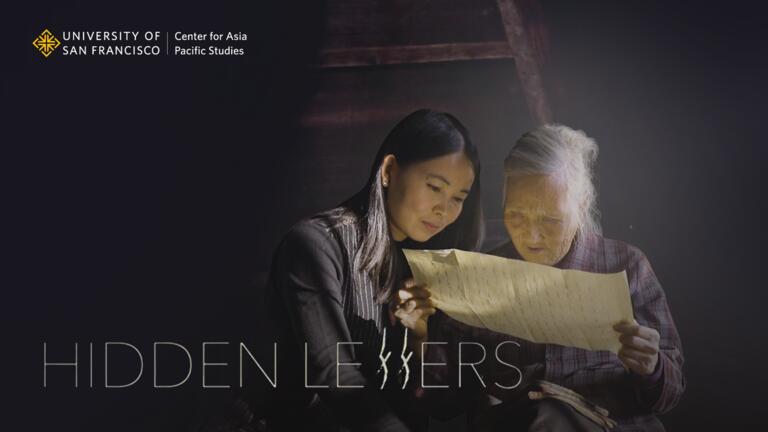 University of San Francisc o Center for Asia Pacific Studies Hidden Letters