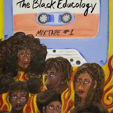 Black Educology Mixtape #1