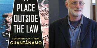 professor with book cover titled A Place Outside the Law: Forgotten Voices from Guantanamo Bay